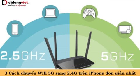 Cách chuyển Wifi 5G sang 2.4G trên iPhone