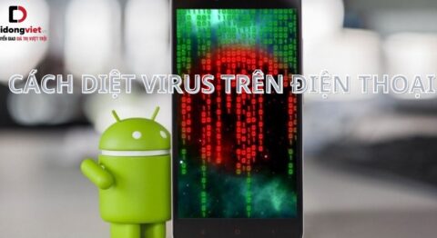 Cách diệt virus trên điện thoại