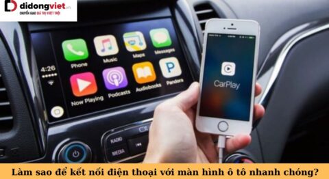 cách kết nối điện thoại với màn hình ô tô