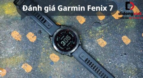 Đánh giá Garmin Fenix 7