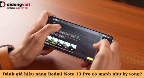 đánh giá hiệu năng redmi note 13 pro