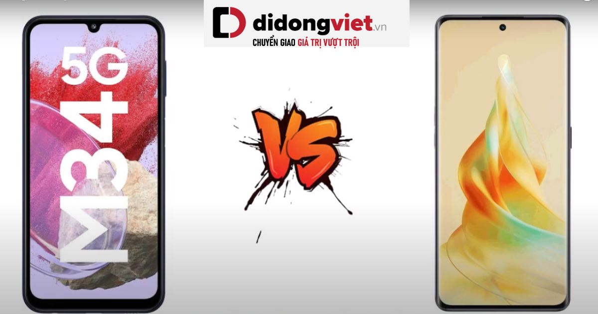 So sánh Samsung Galaxy M34 5G và OPPO Reno8 T 5G: Ai hơn?