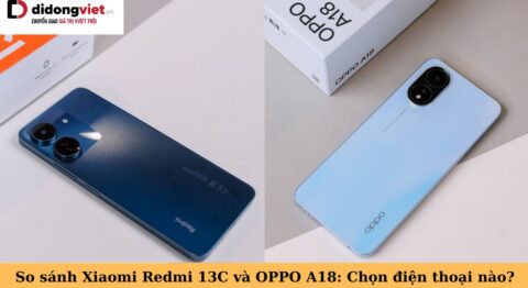 so sánh xiaomi redmi 13c và oppo a18