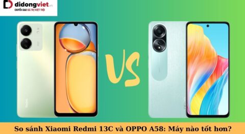 so sánh xiaomi redmi 13c và oppo a58
