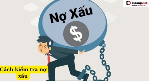 Cách kiểm tra nợ xấu