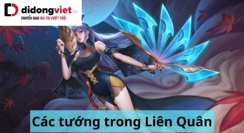 các tướng trong Liên Quân