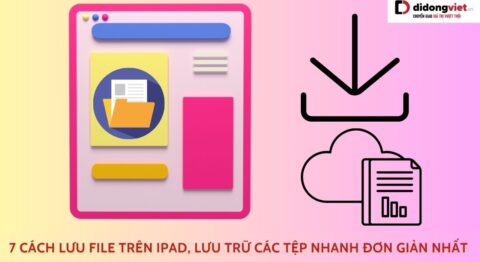 Cách lưu File trên iPad
