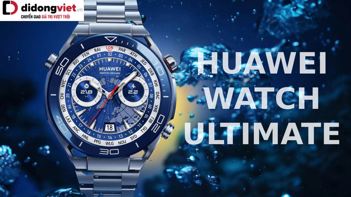 HUAWEI WATCH Ultimate: Đồng hồ thông minh Kim Loại Lỏng Đẳng Cấp cho những người đam mê khám phá