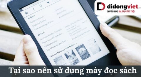Tại sao nên sử dụng máy đọc sách