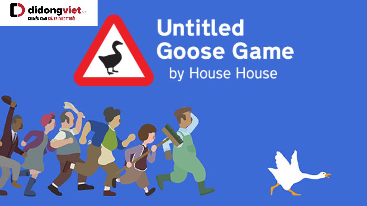 Trở thành chú ngỗng phá làng phá xóm trong Untitled Goose Game