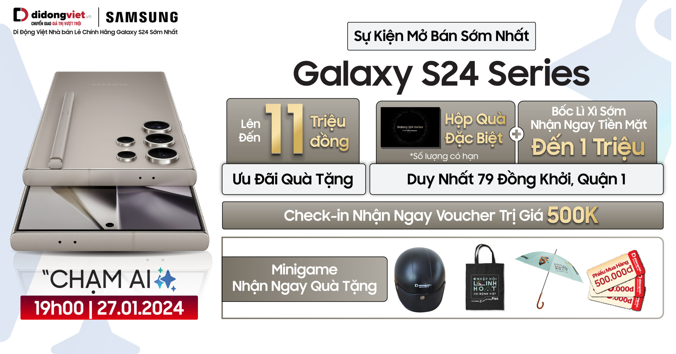 Sự kiện mở bán sớm nhất Galaxy S24 series tại Di Động Việt: Ưu đãi quà tặng lên đến 11 triệu, check-in nhận ngay voucher trị giá 500 ngàn và dùng thử miễn phí 14 ngày. Đặc biệt, nhận ngay hộp quà và hái lộc lì xì nhận ngay tiền mặt đến 1 triệu tại 79 Đồng Khởi, Quận 1.