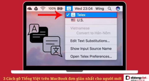 4 cách gõ Tiếng Việt trên MacBook đơn giản nhanh chóng nhất Cách gõ Tiếng Việt trên MacBook