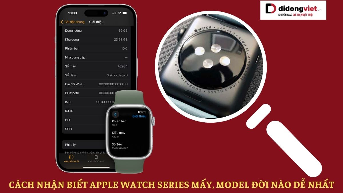 Làm sao để biết Apple Watch Series mấy khi chúng khá giống nhau?