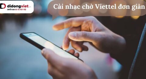 cài nhạc chờ Viettel