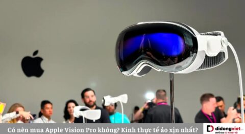Có nên mua Apple Vision Pro
