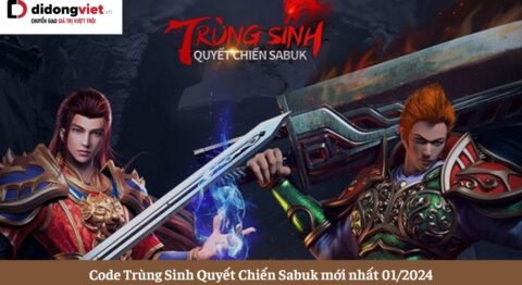 code trùng sinh quyết chiến sabuk