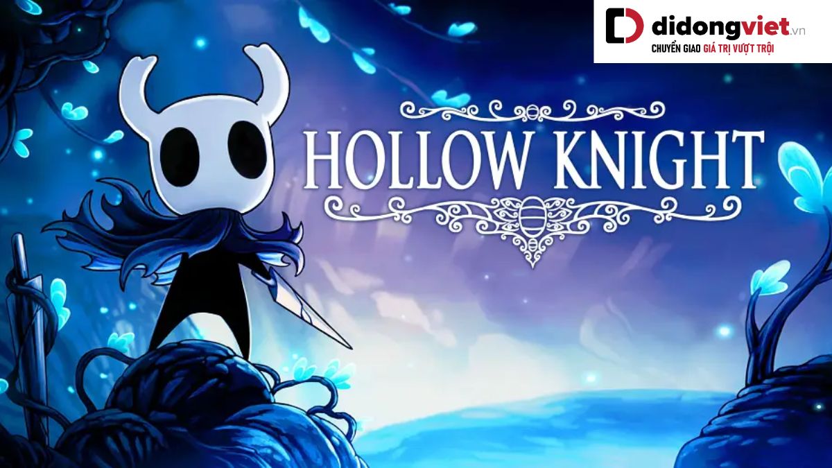 Hollow Knight – Game phiêu lưu hành động phong cách Metroidvania 