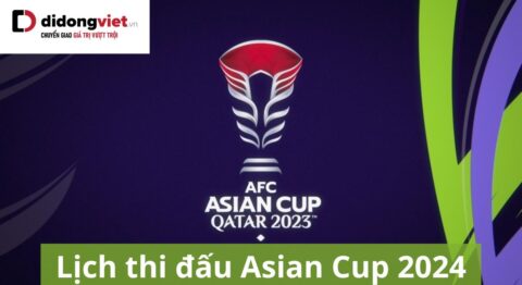 Lịch thi đấu Asian Cup 2024