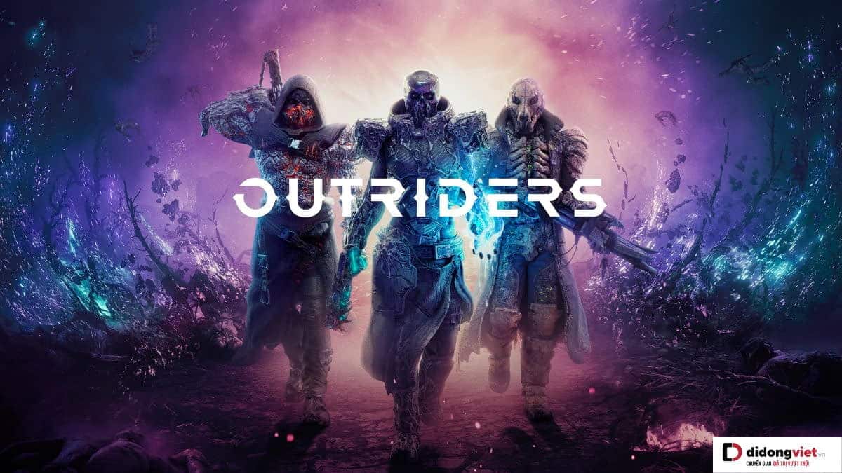 OUTRIDERS – Trải nghiệm tựa game bắn súng khoa học viễn tưởng