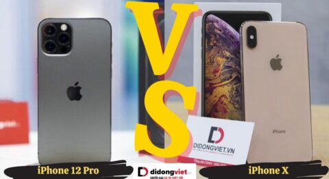 So sánh iPhone X và iPhone 12 Pro
