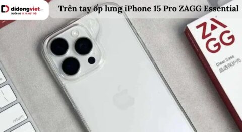 Trên tay ốp lưng iPhone 15 Pro ZAGG Essential