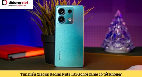 xiaomi redmi note 13 5g chơi game có tốt không