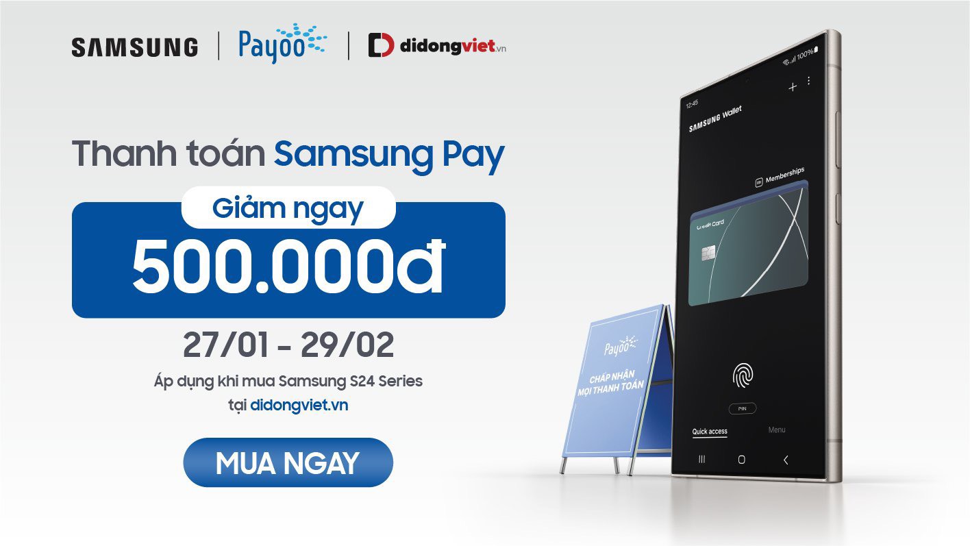 Sắm ngay Galaxy S24 series: Giảm thêm 500K khi thanh toán qua Samsung Pay. Số lượng có hạn.