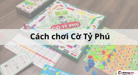 Cách chơi Cờ Tỷ Phú