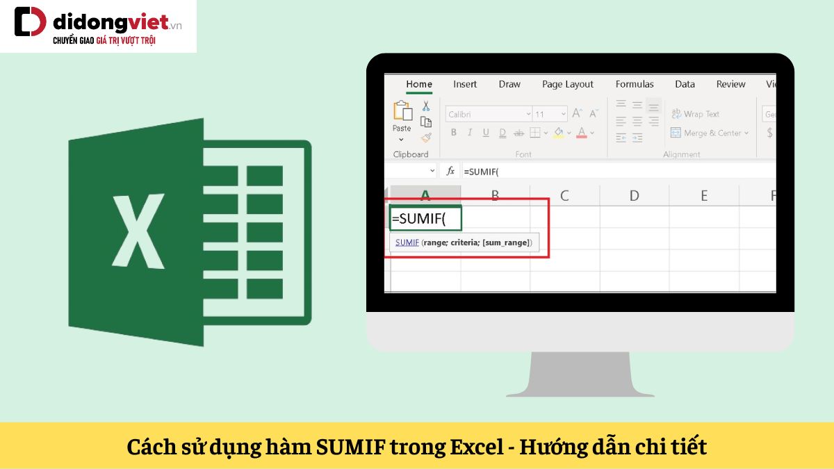 Hướng dẫn cách sử dụng hàm SUMIF trong Excel và ví dụ cụ thể