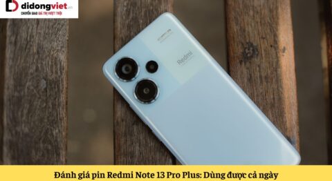 đánh giá pin redmi note 13 pro plus