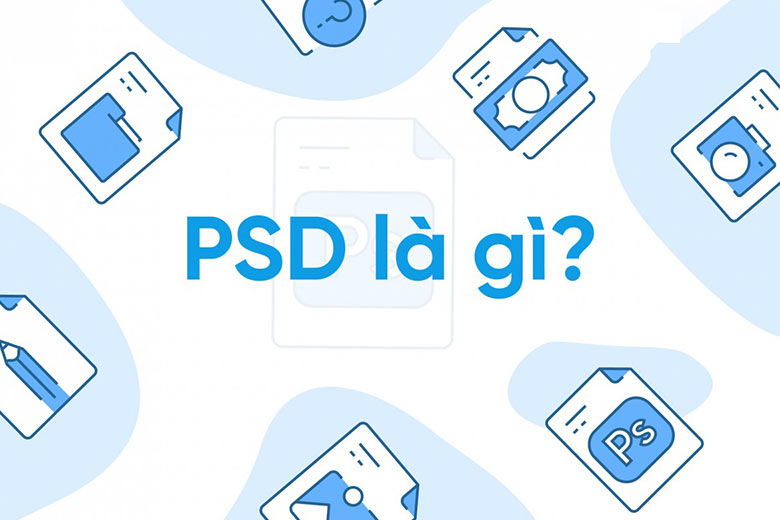 File PSD là gì