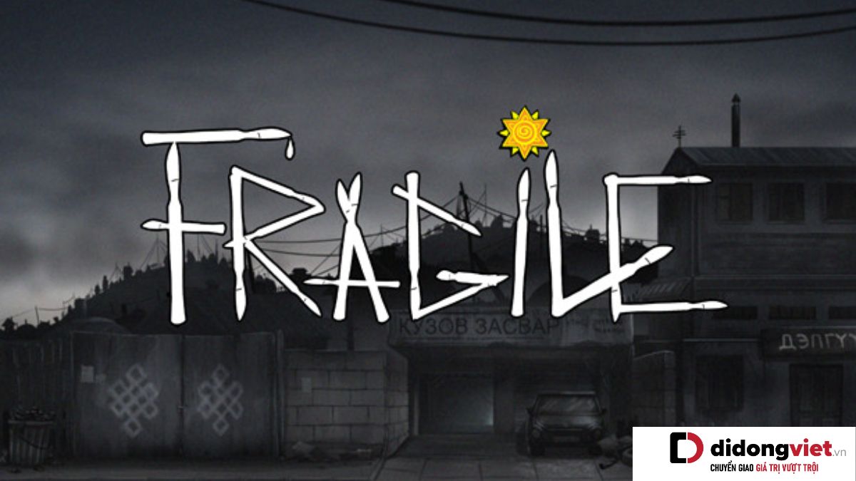 Fragile – Game phiêu lưu kết hợp giải đố đầy hấp dẫn