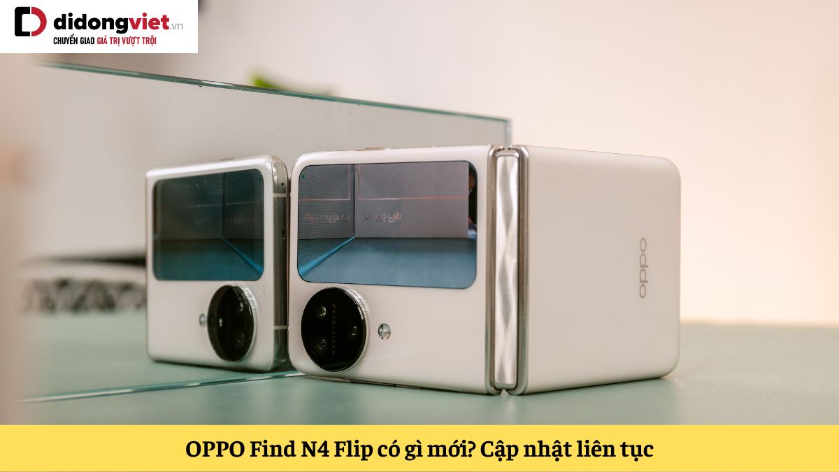 OPPO Find N4 Flip có gì mới? Chip Snapdragon 8+ Gen 2, Camera 64MP [Tổng hợp thông tin rò rỉ]