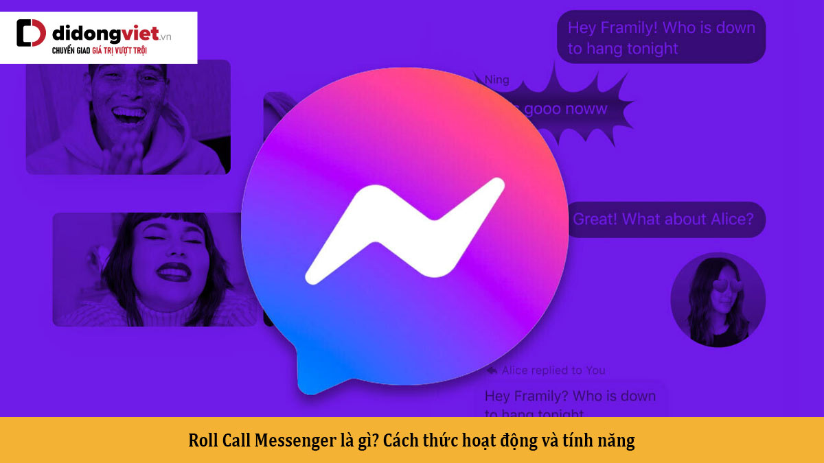Roll Call Messenger là gì? Cách thức hoạt động và tính năng 