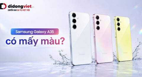 Samsung Galaxy A35 có mấy màu? Đánh giá thực tế mặt lưng kính và tư vấn chọn màu Samsung Galaxy A35 có mấy màu