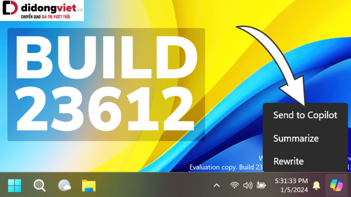 Những tính năng mới trên Windows 11 Insider Preview Build 23612