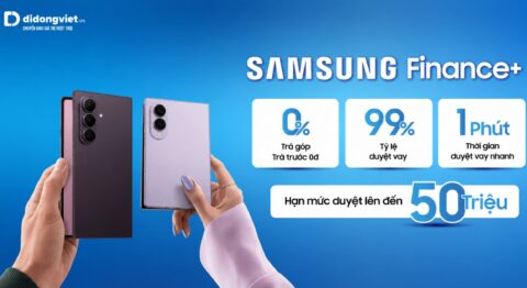 Dễ dàng sở hữu Samsung Galaxy với trả góp Samsung Finance+ kỳ hạn đến 12 tháng