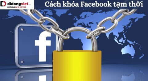 Cách khóa Facebook tạm thời