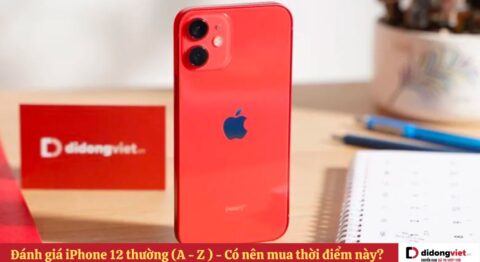 Đánh giá iPhone 12