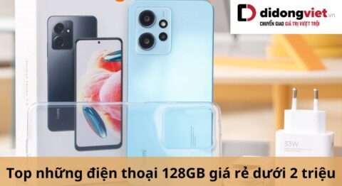 những điện thoại 128gb giá rẻ dưới 2 triệu