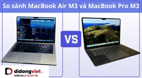 so sánh macbook air m3 và macbook pro m3
