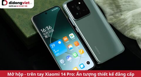 trên tay xiaomi 14 pro