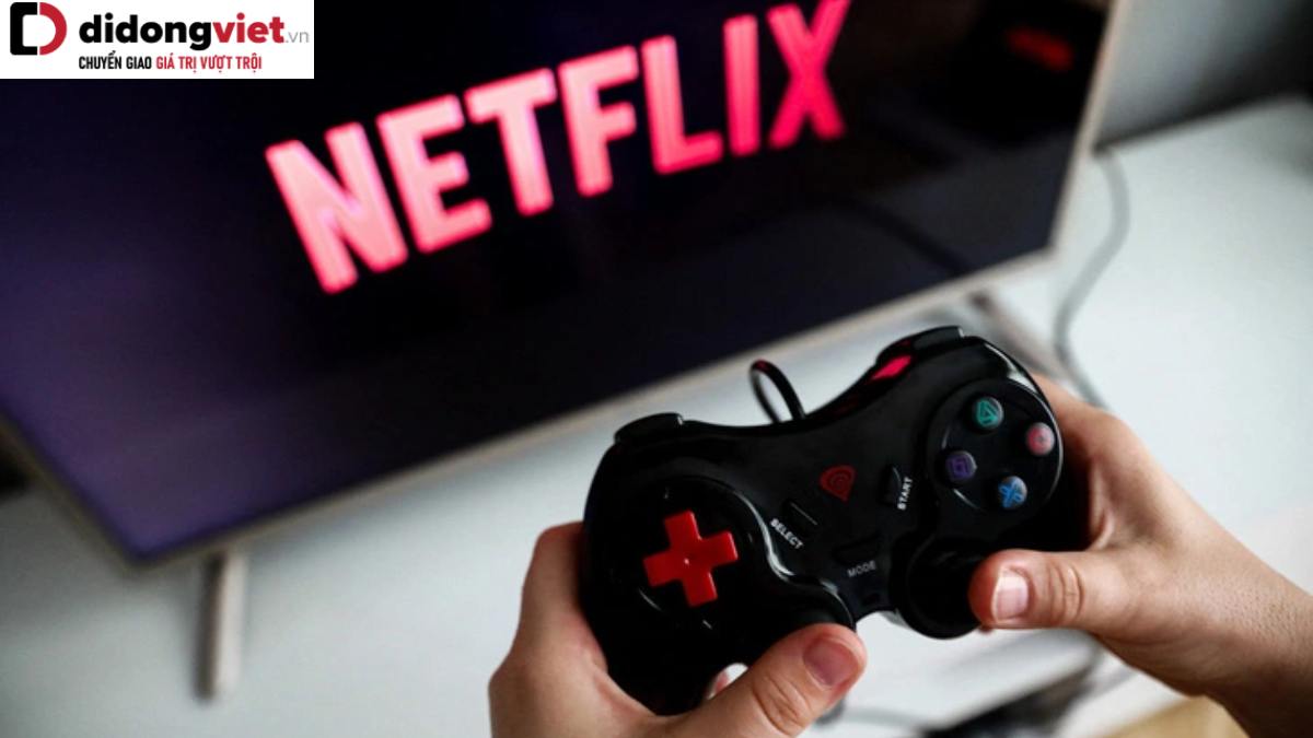 Netflix sẽ phải ngừng cung cấp game tại Việt Nam?