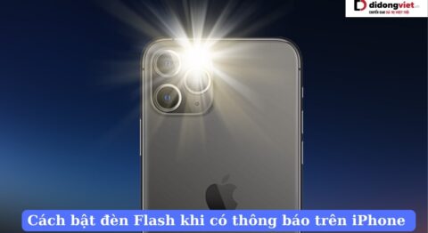 Cách bật đèn Flash khi có thông báo trên iPhone