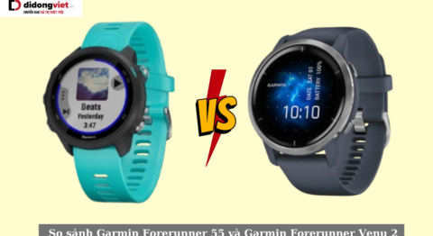 So sánh Garmin Forerunner 55 và Garmin Forerunner Venu 2: Đồng hồ nào phù hợp? Garmin Forerunner 55 vs Garmin Forerunner Venu 2