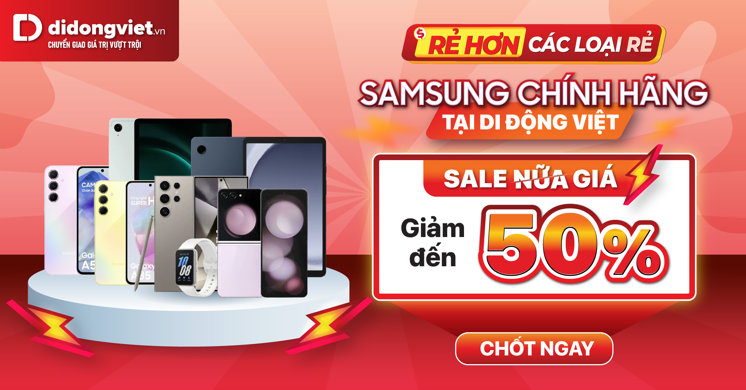 Samsung Chính Hãng tại Di Động Việt: Sale Nửa Giá Giảm Đến 50%