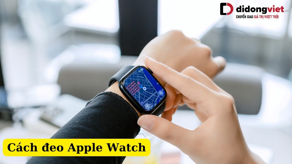 Cách đeo Apple Watch