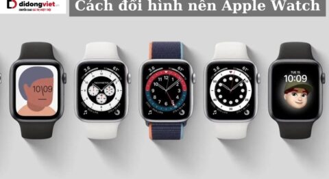 Cách đổi hình nền Apple Watch