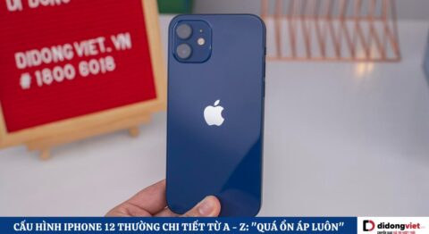 Cấu hình iPhone 12