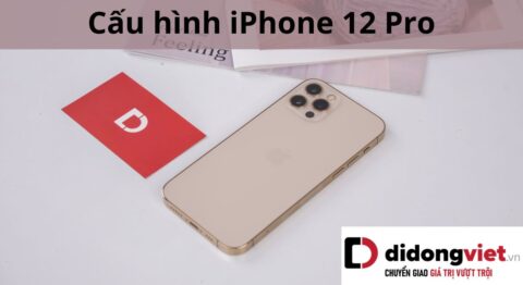 cấu hình iphone 12 pro
